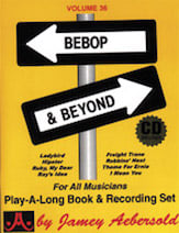 Jamey Aebersold Jazz #36 BEBOP AND BEYOND Book with Online Audio cover